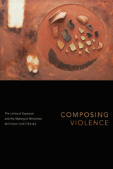 front cover of Composing Violence