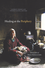 front cover of Healing at the Periphery