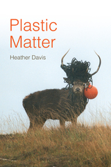 front cover of Plastic Matter