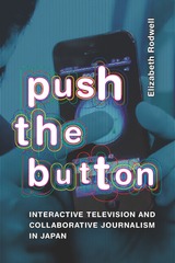 front cover of Push the Button
