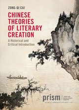 front cover of Chinese Theories of Literary Creation