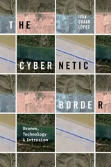 front cover of The Cybernetic Border
