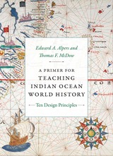 front cover of A Primer for Teaching Indian Ocean World History