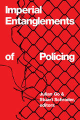 front cover of Imperial Entanglements of Policing
