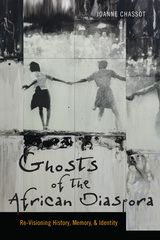 front cover of Ghosts of the African Diaspora