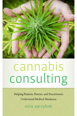 front cover of Cannabis Consulting