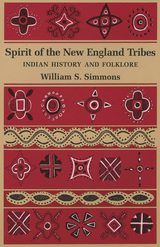 front cover of Spirit of the New England Tribes
