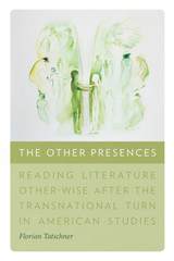 front cover of The Other Presences
