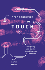 front cover of Archaeologies of Touch