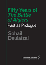Fifty Years of The Battle of Algiers