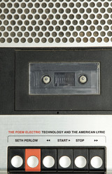front cover of The Poem Electric