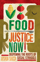 front cover of Food Justice Now!