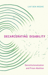 front cover of Decarcerating Disability