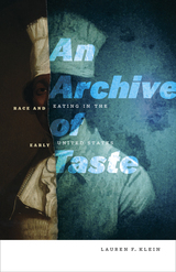 front cover of An Archive of Taste