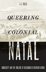 front cover of Queering Colonial Natal