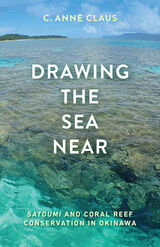 front cover of Drawing the Sea Near