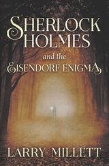 front cover of Sherlock Holmes and the Eisendorf Enigma
