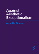 front cover of Against Aesthetic Exceptionalism