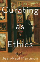 front cover of Curating As Ethics