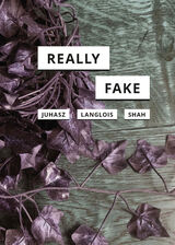 front cover of Really Fake