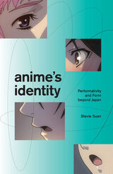 front cover of Anime's Identity