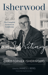 front cover of Isherwood on Writing