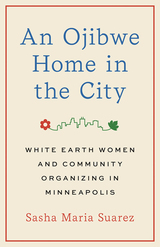front cover of An Ojibwe Home in the City