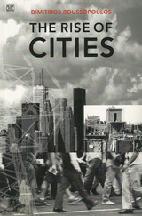 front cover of The Rise Of Cities
