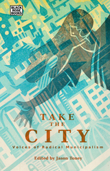 front cover of Take the City
