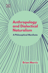 front cover of Anthropology and Dialectical Naturalism