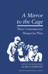 front cover of Mirror to the Cage