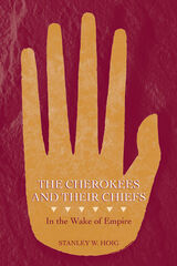 front cover of The Cherokees and Their Chiefs