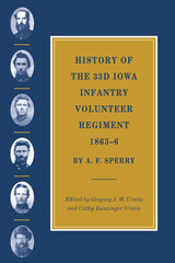 front cover of History of the 33d Iowa Infantry Volunteer Regiment, 1863–6