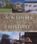 front cover of Sentinels of History