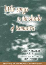front cover of Little Songs in the Shade of Tamaara