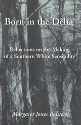 front cover of Born in the Delta