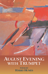 front cover of August Evening with Trumpet