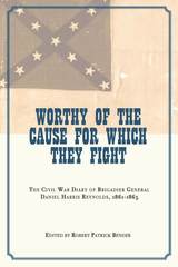 front cover of Worthy of the Cause for Which They Fight