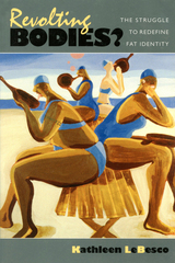 front cover of Revolting Bodies?