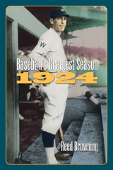 front cover of Baseball's Greatest Season, 1924