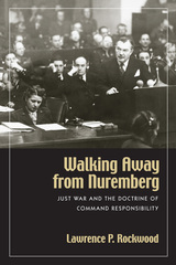 front cover of Walking Away from Nuremberg