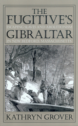 front cover of The Fugitive’s Gibraltar