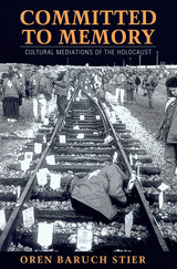 front cover of Committed to Memory