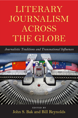 front cover of Literary Journalism across the Globe