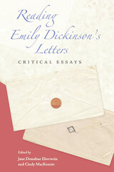 front cover of Reading Emily Dickinson's Letters