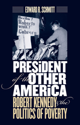 front cover of President of the Other America