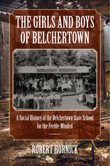 front cover of The Girls and Boys of Belchertown