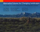 front cover of Alternative Futures for Changing Landscapes