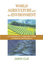 front cover of World Agriculture and the Environment