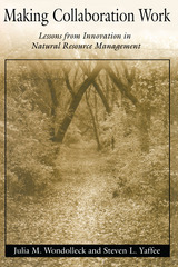 front cover of Making Collaboration Work